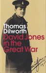 David Jones in the Great War - Thomas Dilworth - 9781907587245