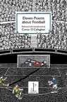 Eleven Poems about Football - Conor O'Callaghan - 9781907598586