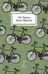 Ten Poems about Bicycles -  - 9781907598661