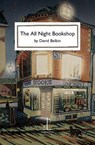The All Night Bookshop - David Belbin - 9781907598760