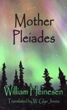 Mother Pleaides - William Heinesen - 9781907650079