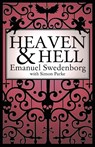 Heaven and Hell - Emanuel Swedenborg - 9781907661556