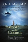Passport to the Cosmos - John E. Mack - 9781907661815