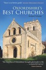 Oxfordshire's Best Churches - Richard Wheeler - 9781907700040