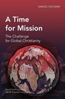 A Time for Mission - Samuel Escobar - 9781907713026