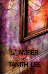 L'amber - LEE,  Tanith - 9781907737251