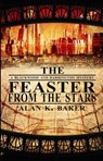 Feaster from the Stars - BAKER,  Alan K - 9781907777547
