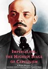 Imperialism, the Highest Stage of Capitalism - including full original text by Lenin - Rupert Matthews - 9781907791703