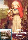 Little Red Riding Hood - Another Grandma Chatterbox Fairy Tale - Barbara Hayes - 9781907791956