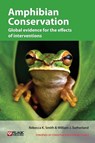 Amphibian Conservation - Rebecca K. Smith ; William J. Sutherland - 9781907807855