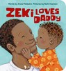 Zeki Loves Daddy - Anna McQuinn - 9781907825347