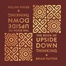 The Book Of Upside Down Thinking - Brian Patten - 9781907860102