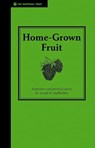 Home-Grown Fruit - Jane Eastoe - 9781907892745