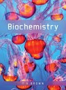 Biochemistry - Terry (Professor of Biomolecular Archaeology Brown - 9781907904288