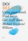 Do Breathe - Michael Townsend Williams - 9781907974229