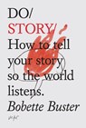 Do Story - Bobette Buster - 9781907974465