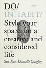 Do Inhabit - Sue Fan ; Danielle Quigley - 9781907974489