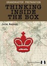 Grandmaster Preparation – Thinking Inside the Box - Jacob Aagaard - 9781907982354