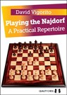 Playing the Najdorf - David Vigorito - 9781907982651