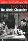 Mikhail Tal's Best Games 2 - Tibor Karolyi - 9781907982804