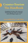 Counter-Tourism: The Handbook - Phil Smith - 9781908009869
