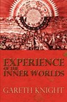 Experience of the Inner Worlds - Gareth Knight - 9781908011039