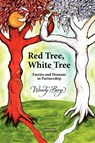 Red Tree, White Tree - Wendy Berg - 9781908011060