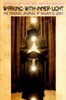 Working with Inner Light - William G. Gray - 9781908011145