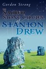 The Sacred Stone Circles of Stanton Drew - Gordon Strong - 9781908011589