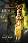 Dion Fortune's Rites of Isis and of Pan - Gareth Knight ; Dion Fortune - 9781908011770
