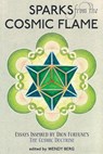 Sparks from the Cosmic Flame - Wendy Berg - 9781908011862