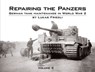Repairing the Panzers - Lukas Friedli - 9781908032010