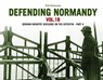 Defending Normandy Vol.1B - Niels Henkemans - 9781908032287