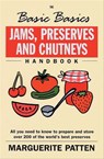 The Basic Basics Jams, Preserves and Chutneys Handbook - Marguerite Patten - 9781908117731