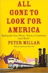 All Gone to Look for America - Peter Millar - 9781908129123
