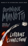 Lorraine Connection - Dominique Manotti - 9781908129239