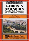 Sardinia and Sicily Narrow Gauge - John Organ - 9781908174505