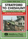 Stratford to Cheshunt - Vic Mitchell ; Dave Brennand - 9781908174536