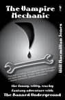 The Vampire Mechanic - Will Macmillan Jones - 9781908208910