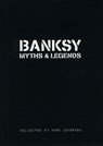 Banksy Myths & Legends - Marc Leverton - 9781908211019