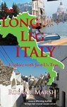The Long Leg of Italy - MARSH,  Rosalie - 9781908302519