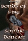 Bonds of Fire - Sophie Duncan - 9781908333094