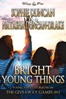Bright Young Things: Young Adult Speculative Fiction Stories From The Wittegen Press Giveaway Games - Sophie Duncan ; Natasha Duncan-Drake - 9781908333445