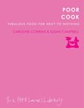 Poor Cook - Caroline & Campbell Conran - 9781908337139