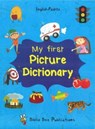 My First Picture Dictionary: English-Pashto - M Watson - 9781908357847