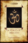 Science of Breath - Yogi Ramacharaka - 9781908388094
