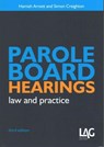 Parole Board Hearings - Hamish Arnott ; Simon Creighton - 9781908407283
