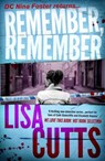 Remember, Remember - Lisa Cutts - 9781908434395