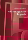 Ancient Egyptian Legends - MURRAY,  Margaret Alice - 9781908445155