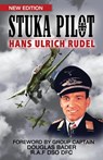 Stuka Pilot - Hans-Ulrich Rudel - 9781908476876